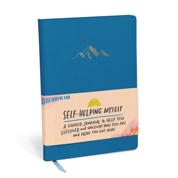 Misc. Self-Helping Myself: A Guided Journal & Self-Care Journal Book