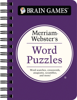 Spiral-bound Brain Games - To Go - Merriam-Webster's Word Puzzles: Word Searches, Crosswords, Anagrams, Scrambles, and More! Book