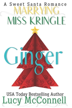 Paperback Marrying Miss Kringle: Ginger Book