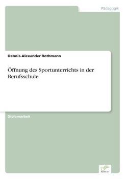 Offnung Des Sportunterrichts in Der Berufsschule