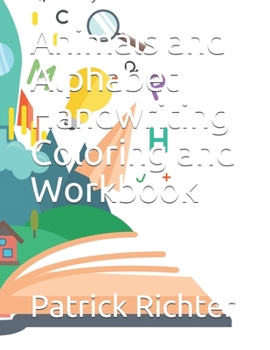 Paperback Animals and Alphabet Handwriting Coloring and Workbook Book
