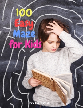 Paperback 100 Easy Mazes for Kids Book