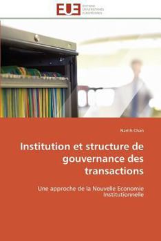 Paperback Institution et structure de gouvernance des transactions [French] Book