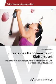 Paperback Einsatz Des Hangboards Im Klettersport [German] Book
