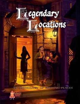 Paperback Legendary Locations: An Anthology of Exciting Places Book