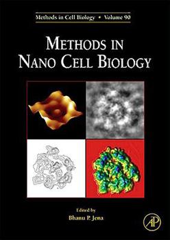 Hardcover Methods in Nano Cell Biology: Volume 90 Book