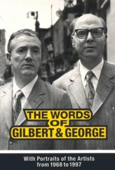 Paperback The Words of Gilbert & George Book