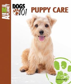 Puppy Care - Book  of the Animal Planet Dogs 101