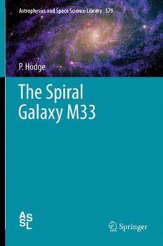 Hardcover The Spiral Galaxy M33 Book