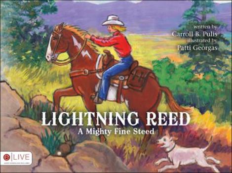 Paperback Lightning Reed: A Mighty Fine Steed Book