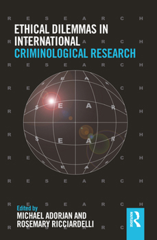 Paperback Ethical Dilemmas in International Criminological Research Book