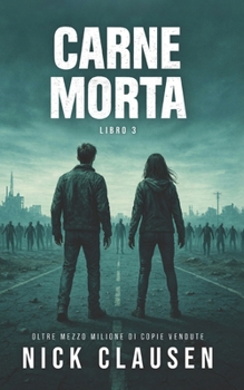 Carne Muerta: Día 3 (Spanish Edition)