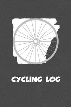 Cycling Log: Arkansas Cycling Log for tracking and monitoring your workouts and progress towards your bicycling goals. A great fitness resource for ... Bicyclists will love this way to track goals!