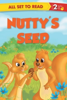 Paperback All set to Read Readers Level 2 Nutty's Seed Book