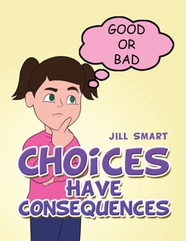 Paperback Choices Have Consequences Book