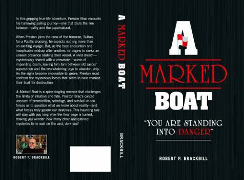 Paperback A Marked Boat: "You Are Standing Into Danger" Book