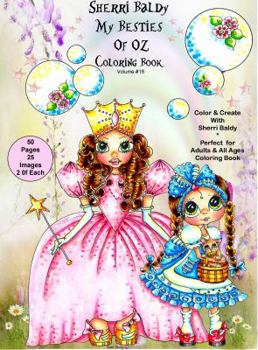 Sherri Baldy My Besties of Oz Coloring Book