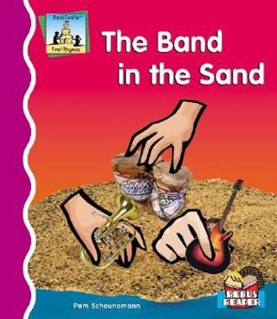 The Band in the Sand - Book  of the First Rhymes