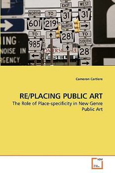 Paperback Re/Placing Public Art Book