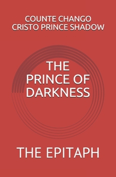 Paperback The Prince of Darkness: The Epitaph Book