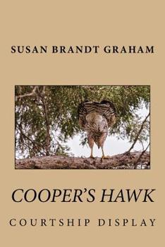 Paperback Cooper's Hawk Courtship Display Book