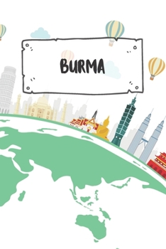 Burma: Dotted Travel Diary Notebook or Journey Dotted Grid Journal - Holiday Trip Pocketbook for Men and Women with Dots