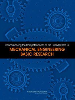 Benchmarking the Competitiveness of the United States in Mechanical Engineering Basic Research