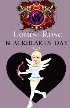 BlackHearts Day - Book  of the Twisted Holiday Specials