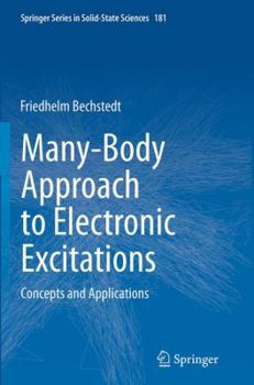 Paperback Many-Body Approach to Electronic Excitations: Concepts and Applications Book