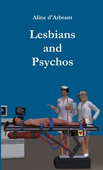 Paperback Lesbians and Psychos Book