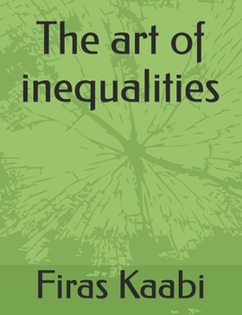 Paperback The art of inequalities Book