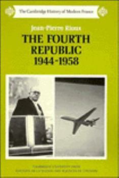 Paperback The Fourth Republic, 1944-1958 Book