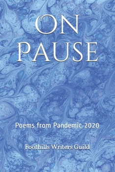 Paperback On Pause: Poems from Pandemic 2020 Book