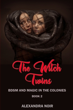 Paperback The Witch Twins: You've Heard about Salem Book