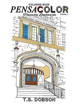 Paperback Pensacolor: Pensacola Landmarks Coloring Book