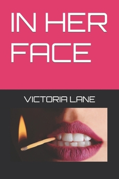 Paperback In Her Face Book