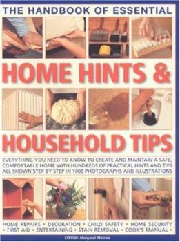 The Handbook of Essential Home Hints & Household Tips