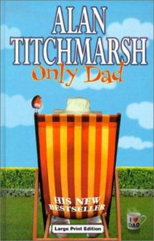 Hardcover Only Dad (CH) [Large Print] Book