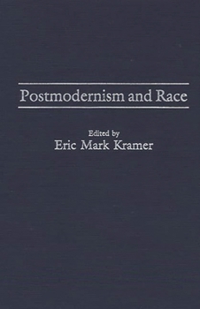 Hardcover Postmodernism and Race Book