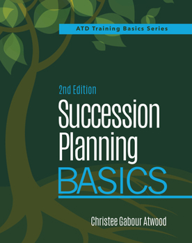 Paperback Succession Planning Basics, 2nd Edition Book