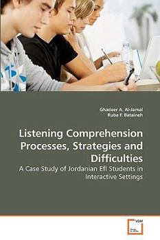 Paperback Listening Comprehension Processes, Strategies and Difficulties Book