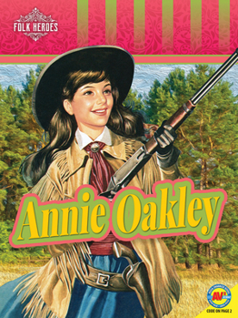 Library Binding Annie Oakley Book