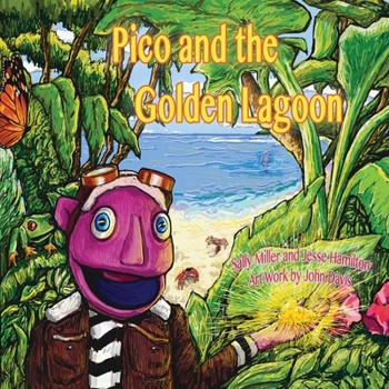 Paperback Pico and the Golden Lagoon Book