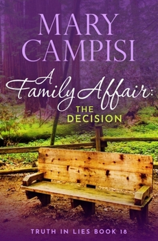Paperback A Family Affair: The Decision: A Small Town Family Saga Book