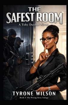 Paperback The Safest Room: A Toby Dunbar Novel Book
