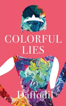 Paperback Colorful Lies Book