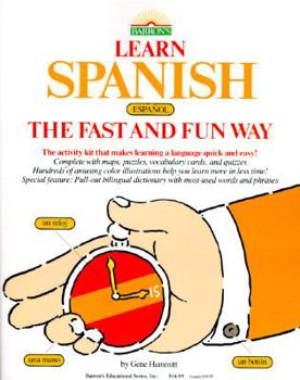 Paperback Learn Spanish the Fast and Fun Way Book