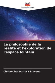 Paperback La philosophie de la réalité et l'exploration de l'espace lointain [French] Book