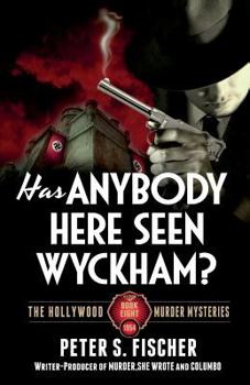 Paperback Has Anybody Here Seen Wyckham? Book