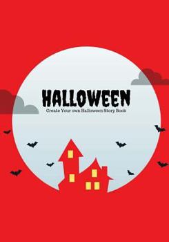 Paperback Halloween: Create Your Own Halloween Story Book, 100 Pages, Blood Red Book